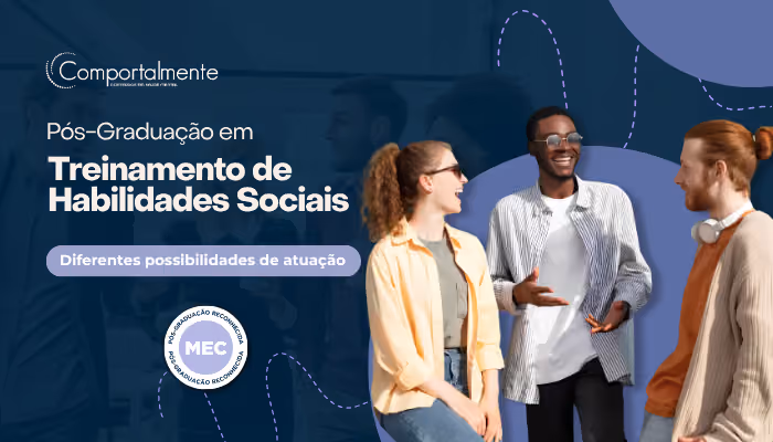 Pós-graduação em Treinamento de Habilidades Sociais